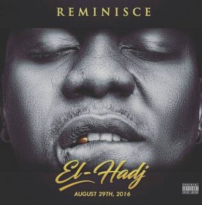 Reminisce-El-Hadj-Album-Tracklist-Cover