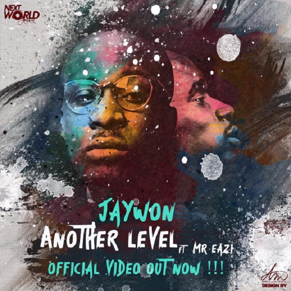 VIDEO: Jaywon – Another Level ft. Mr. Eazi