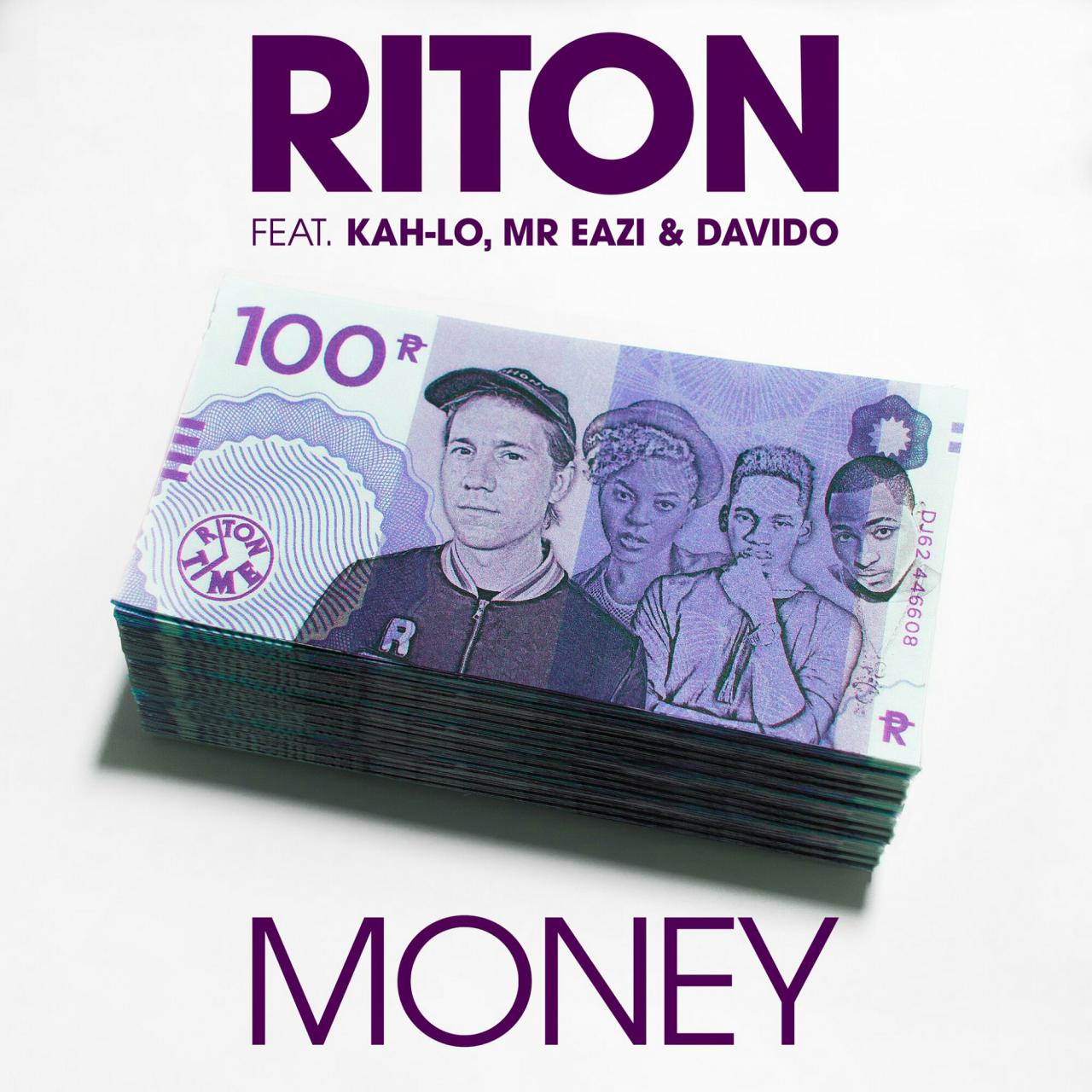 Riton – “Money” Ft. Kah-Lo, Mr Eazi, Davido