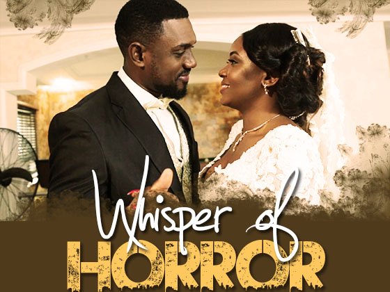 Whispers Of Horror - Nollywood Movie