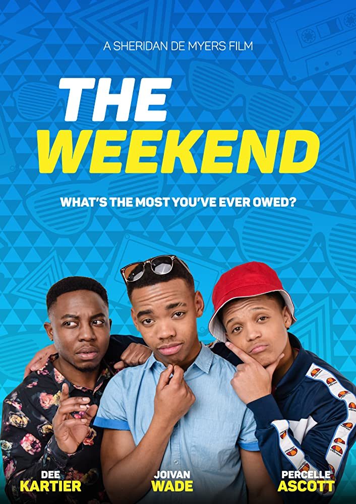 The Weekend (2016) (Pastor Says So) | Mp4 DOWNLOAD