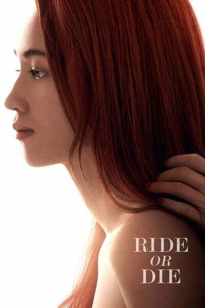 Ride or Die (2021) – Japanese Movie Mp4 DOWNLOAD