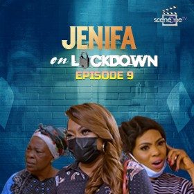 Jenifa On Lockdown Season 1 Episode 9 [Season Finale] Mp4 DOWNLOAD