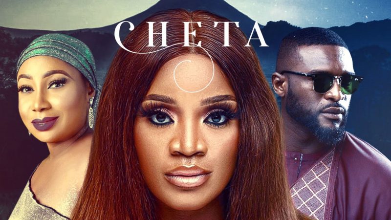 DOWNLOAD: Cheta – Nollywood Movie