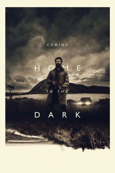 Movie: Coming Home in the Dark (2021) | Mp4 DOWNLOAD